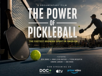The Power of Pickleball : le documentaire qui met le pickleball en lumière